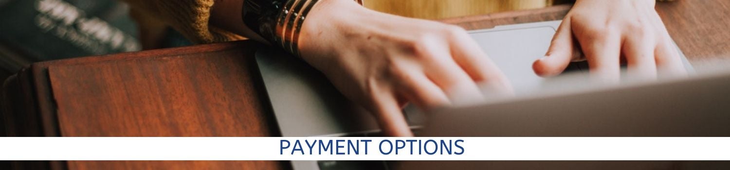 PAYMENT OPTIONS